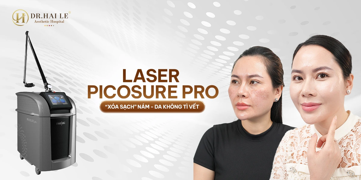 Trị nám PicoSure Pro chuẩn y khoa tại Dr.Hải Lê – tác động chọn lọc melanin, an toàn cho mọi loại da