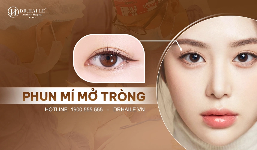 Phun mí giải pháp giúp đôi mắt to tròn, có hồn hơn