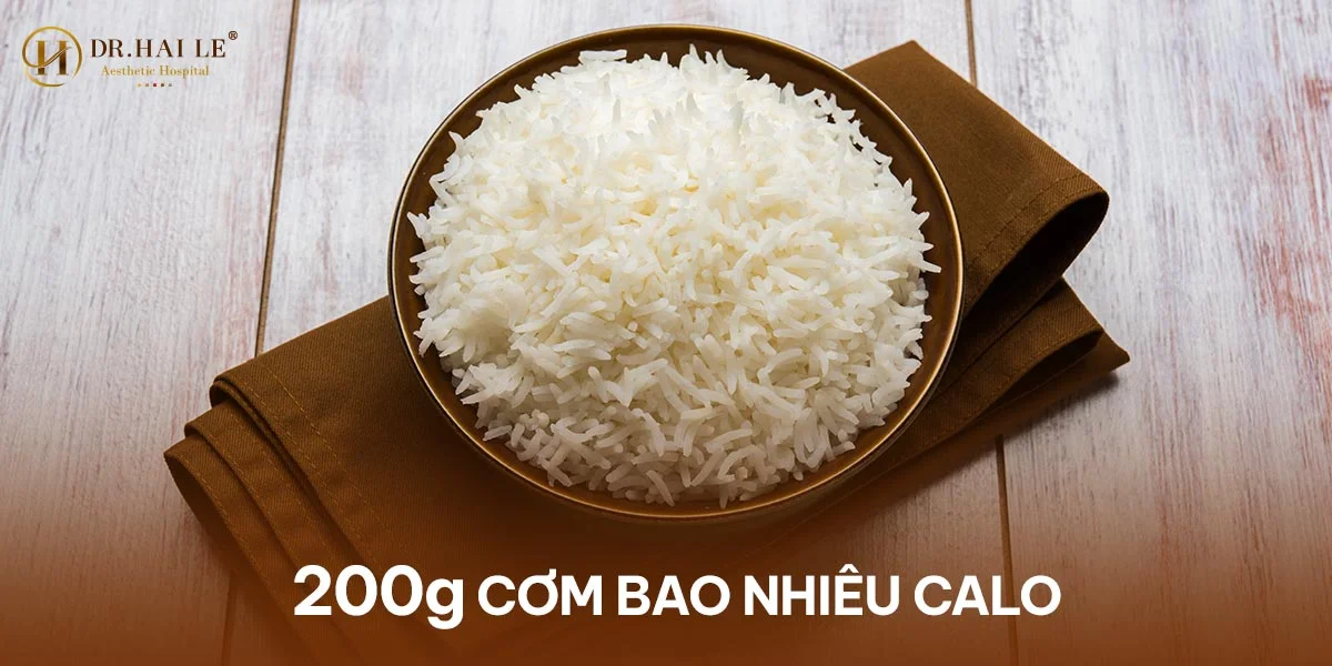 200g cơm bao nhiêu calo