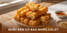 Quẩy bao nhiêu calo?