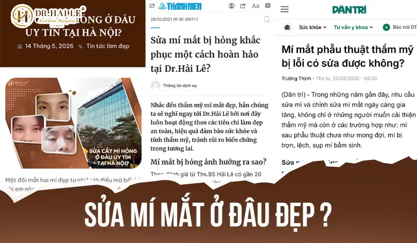 Sửa mí mắt ở đâu đẹp tại Dr.Hải Lê