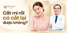 Cắt mí rồi có cắt lại được không?