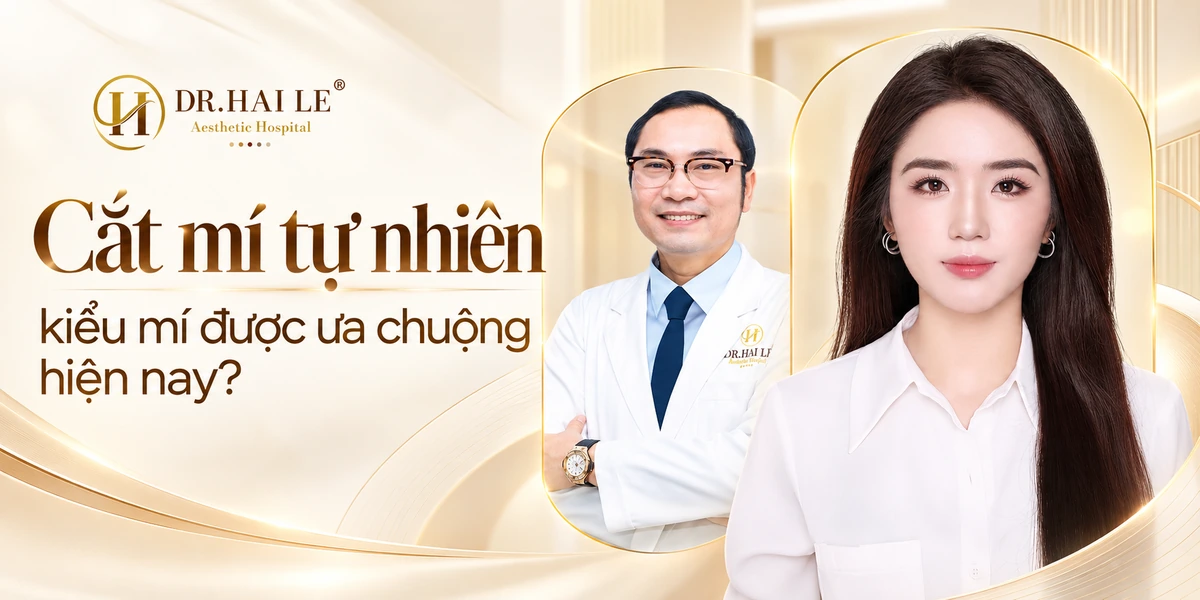 Cắt mí tự nhiên kiểu mí được ưa chuộng hiện nay?