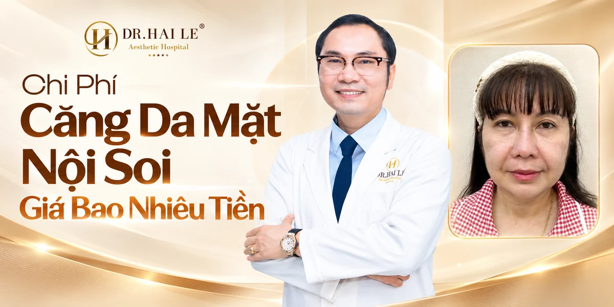 Chi phí căng da mặt nội soi giá bao nhiêu tiền?